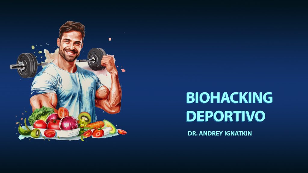 Biohacking Deportivo